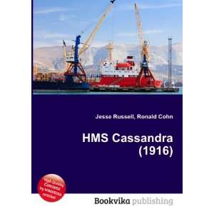  HMS Cassandra (1916) Ronald Cohn Jesse Russell Books