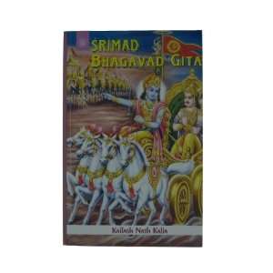    Shrimad Bhagavad Gita (9788178223063) Kailash Nath Kalia  Books
