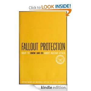 Fallout protection  what to know and do about nuclear attack (1961 