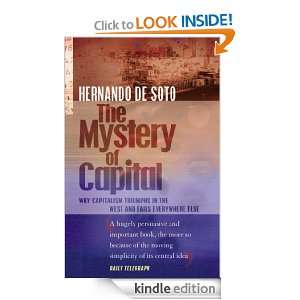 The Mystery Of Capital Hernando De Soto  Kindle Store