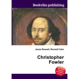  Christopher Fowler Ronald Cohn Jesse Russell Books