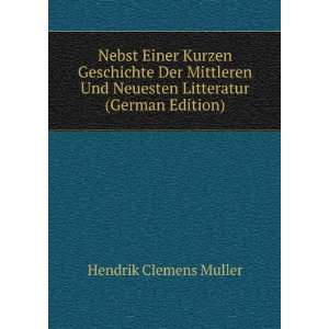   (German Edition) (9785877250369) Hendrik Clemens Muller Books