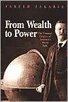 From Wealth to Power The Unusual Origins of Americas World Role 