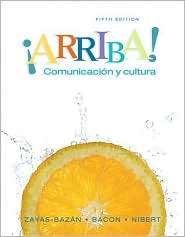 Arriba Comunicacion y cultura Student Edition, (0135136369), Eduardo 