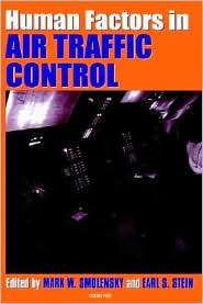 Human Factors in Air Traffic Control, (0126530106), Mark W. Smolensky 