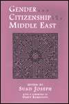 Gender and Citizenship in the Middle East, (081562865X), Suad Joseph 