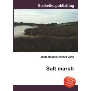  Salt marsh Ronald Cohn Jesse Russell Books