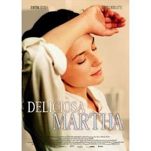 Mostly Martha Movie Poster (11 x 17 Inches   28cm x 44cm) (2002 