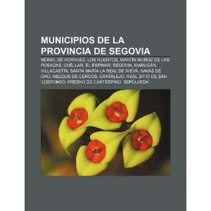   Cuéllar, El Espinar, Segovia, Marugán (Spanish Edition