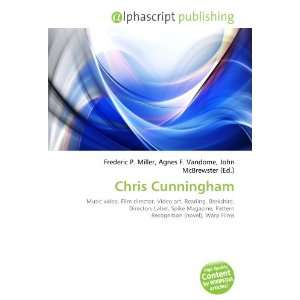  Chris Cunningham (9786132726506) Books