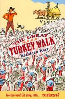   Great Turkey Walk by Karr, Farrar, Straus and Giroux 