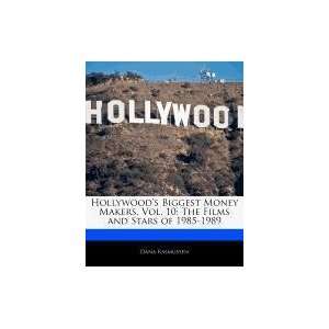   Films and Stars of 1985 1989 (9781171067818) Dana Rasmussen Books
