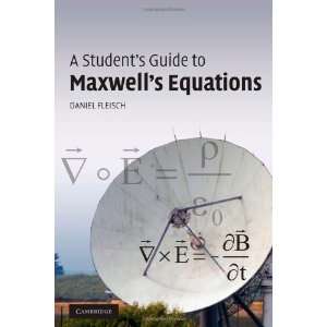   Guide to Maxwells Equations [Paperback] Daniel Fleisch Books