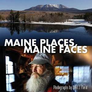   , Maine Faces by Fred J. Field, Commonwealth Editions  Hardcover