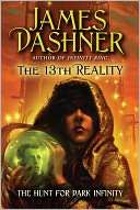 The Hunt for Dark Infinity (13th Reality Series #2)