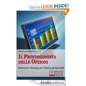 Il Professionista delle Opzioni (Italian Edition) Giovanni Romano 