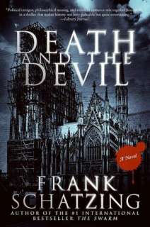   Death and the Devil by Frank Schatzing, HarperCollins 