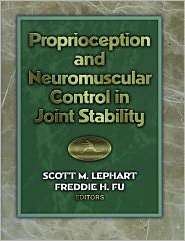 Proprioception Control in Joint Stability, (0880118644), Scott M 