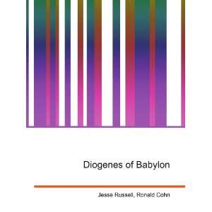  Diogenes of Babylon Ronald Cohn Jesse Russell Books