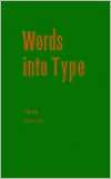 Words into Type, (0139642625), Marjorie E. Skillin, Textbooks   Barnes 