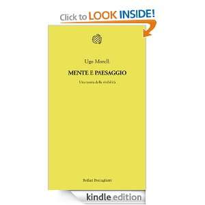 Mente e paesaggio (Temi) (Italian Edition) Ugo Morelli  