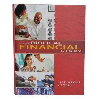  Financial Study (Life Group Manual) by Crown Financial Ministries 