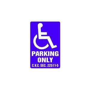 HANDICAPPED PARKING ONLY 18x12 Heavy Duty Plastic Sign 