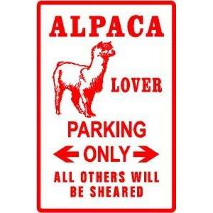  ALPACA LOVER PARKING llama pet farm sign