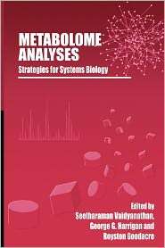 Metabolome Analyses  Strategies for Systems Biology, (1441937803 