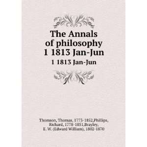   Richard, 1778 1851,Brayley, E. W. (Edward William), 1802 1870 Thomson