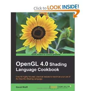  OpenGL 4.0 Shading Language Cookbook [Paperback] David 