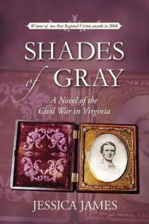   Shades Of Gray by Jessica James, Patriot Press 