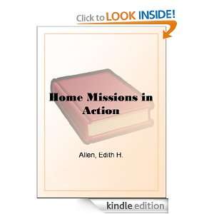 Home Missions in Action Edith H. Allen  Kindle Store
