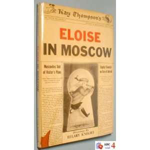  Eloise in Moscow (9781131678122) Kay Thompson Books