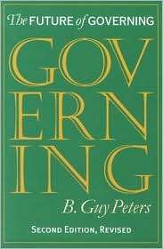   of Governing, (0700611304), B. Guy Peters, Textbooks   