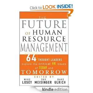 Resource Management 64 Thought Leaders Explore the Critical HR Issues 
