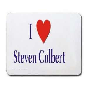  I love/Heart Steven Colbert Mousepad