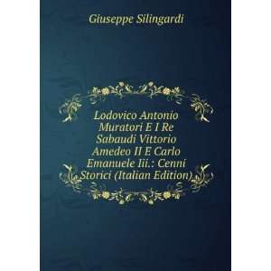   Iii. Cenni Storici (Italian Edition) Giuseppe Silingardi Books