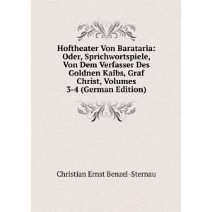   , Volumes 3 4 (German Edition) Christian Ernst Benzel Sternau Books