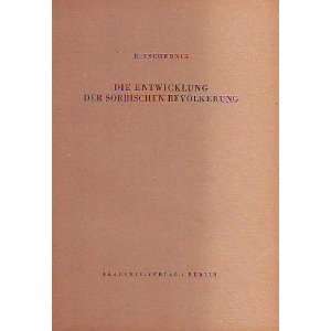   Bev?lkerung Von 1832 Bis 1945 Ernst Tschernik  Books