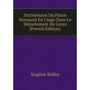   Le DÃ©partement De Leure (French Edition) EugÃ¨ne Robin Books