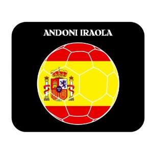  Andoni Iraola (Spain) Soccer Mouse Pad 