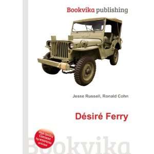  DÃ©sirÃ© Ferry Ronald Cohn Jesse Russell Books