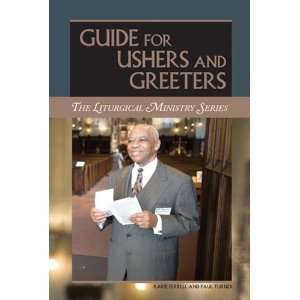   Ushers and Greeters (9781568547459) Karie Ferrell Paul Turner Books