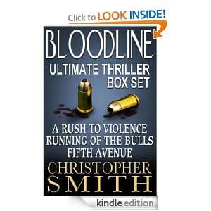 Bloodline Ultimate Thriller Box Set (A Rush to Violence, Running of 