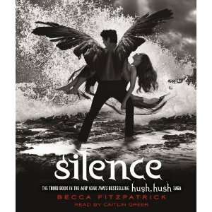    Silence (Hush, Hush Saga) [Audio CD] Becca Fitzpatrick Books