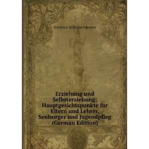   (German Edition) Friedrich Wilhelm Foerster  Books