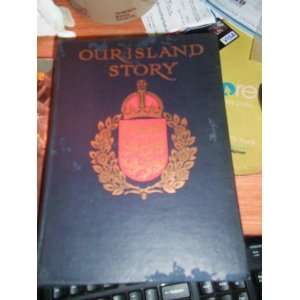  OUR ISLAND STORY by H. E. MARSHALL / ASSUMED 1st EDITION 
