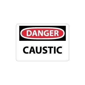  OSHA DANGER Caustic Safety Sign