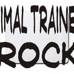  Animal Trainers Rock Mousepad